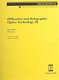 Diffractive and holographic optics technology III : 1-2 February, 1996, San Jose, California /