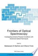 Frontiers of optical spectroscopy : investigating extreme physical conditions with advanced optical techniques /