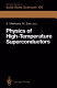 Physics of high-temperature superconductors : proceedings of the Toshiba International School of Superconductivity (ITS²), Kyoto, Japan, July 15-20, 1991 /