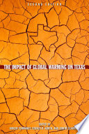 The impact of global warming on Texas /