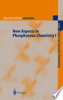 New aspects in phosphorus chemistry /