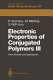 Electronic properties of conjugated polymers III : basic models and applications : proceedings of an international winter school, Kirchberg, Tirol, March 11-18, 1989 /