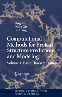 Computational methods for protein structure prediction and modeling /