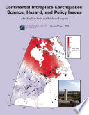 Continental intraplate earthquakes : science, hazard, and policy issues /