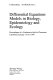 Differential equations models in biology, epidemiology, and ecology : proceedings of a conference held in Claremont, California, January 13-16, 1990 /