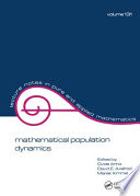 Mathematical population dynamics : proceedings of the second international conference /