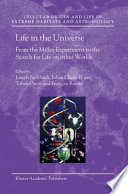 Life in the universe : from the Miller experiment to the search for life on other worlds /