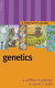 Genetics : a beginner's guide /