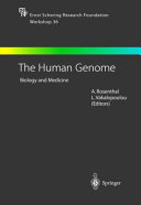 The human genome : biology and medicine /