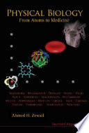 Physical biology : from atoms to medicine /