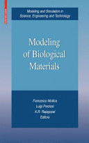 Modeling of biological materials /