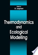 Thermodynamics and ecological modelling /