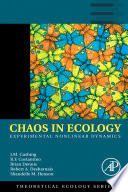 Chaos in ecology : experimental nonlinear dynamics /
