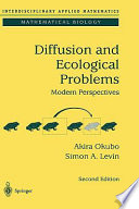 Diffusion and ecological problems : modern perspectives /