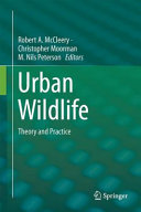 Urban wildlife conservation : theory and practice /
