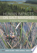Human impacts on salt marshes : a global perspective /