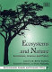 Ecosystems and nature : economics, science, and policy /