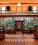 Marianne North : the Kew collection.