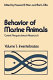 Behavior of marine animals : current perspectives in research /