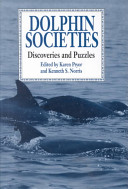 Dolphin societies : discoveries and puzzles /