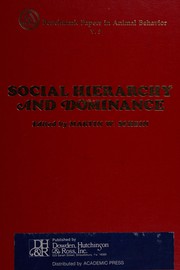 Social hierarchy and dominance /