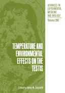Temperature and environmental effects on the testis /