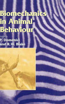 Biomechanics in animal behaviour /