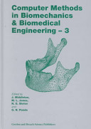 Computer methods in biomechanics & biomedical engineering--3 /