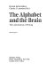 The Alphabet and the brain : the lateralization of writing /