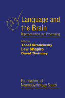 Language and the brain : representation and processing /