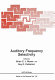 Auditory frequency selectivity /