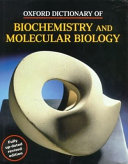 Oxford dictionary of biochemistry and molecular biology /