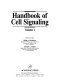 Handbook of cell signaling /
