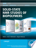 Solid-state NMR studies of biopolymers /
