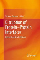Disruption of protein-protein interfaces : in search of new inhibitors /
