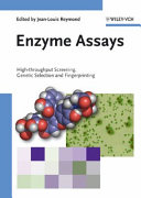 Enzyme assays : high-throughput screening, genetic selection, and fingerprinting /