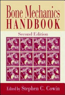 Bone mechanics handbook /