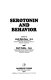 Serotonin and behavior.