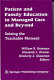 Patient and family education in managed care and beyond : seizing the teachable moment /