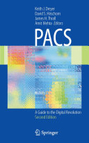 PACS : a guide to the digital revolution /