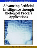 Advancing artificial intelligence through biological process applications /
