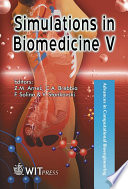 Simulations in biomedicine V /
