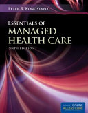 Essentials of managed health care /