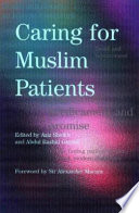 Caring for Muslim patients /