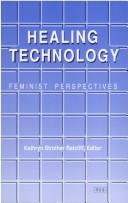 Healing technology : feminist perspectives /
