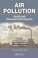 Air pollution : health and environmental impacts /