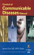 Control of communicable diseases manual : an official report of the American Public Health Association /