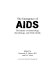 The emergence of AIDS : the impact on immunology, microbiology, and public health /