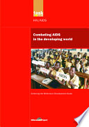 Combating AIDS in the developing world /