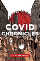 COVID chronicles : a comics anthology /